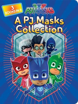 cover image of A PJ Masks Collection